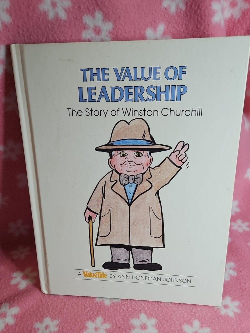 The Value of Leadership Childrens Book